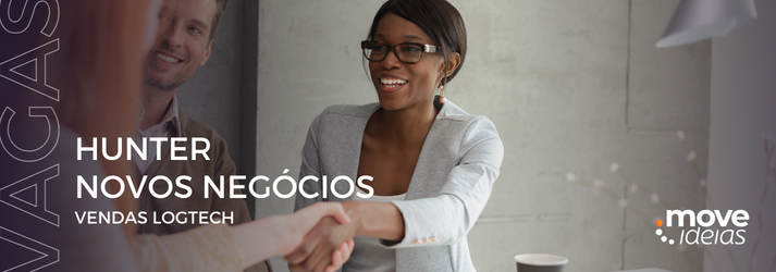 Oportunidade: Hunter de Novos Negócios